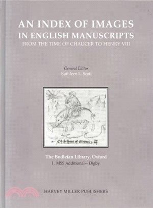 Index of Images in English Manuscripts from Chaucer to Henry VIII ― Bodleian Library Oxford