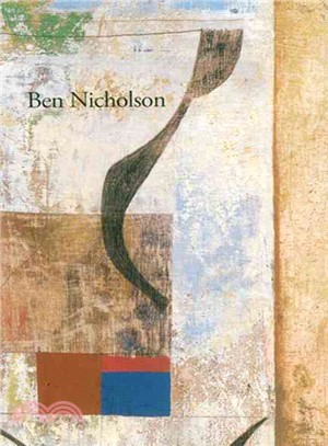 Ben Nicholson ― Intuition and Order