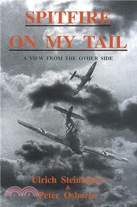 Spitfire on My Tail：A View from the Other Side