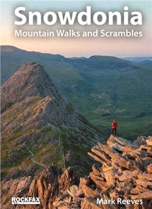 Snowdonia：Mountain Walks and Scrambles