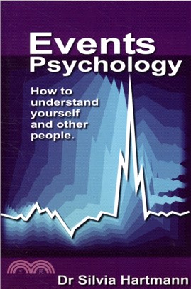 Events Psychology：How to Understand Yourself and Other People