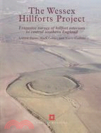The Wessex Hillforts Project: Extensive Survey Of Hillfort Interiors In Central Southern England