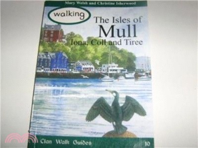 Walking the Isles of Mull, Iona, Coll and Tiree