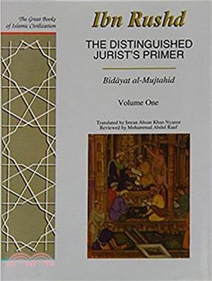 The Distinguished Jurist's Primer ― A Translation of Bidayat Al-Mujtahid