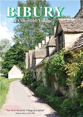 Bibury：A Cotswold Village