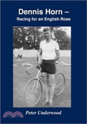 Dennis Horn：Racing for an English Rose