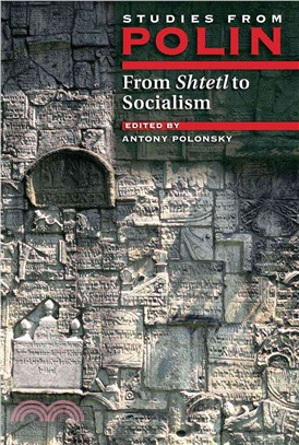 From Shtetl to Socialism ─ Studies from Polin