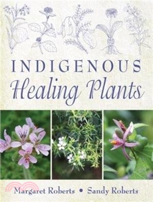 Indigenous healing plants