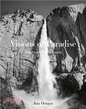 Visions of Paradise：American Wilderness