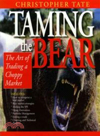 TAMING THE BEAR