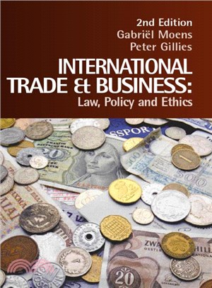 International Trade And Business ― Law, Policy And Ethics