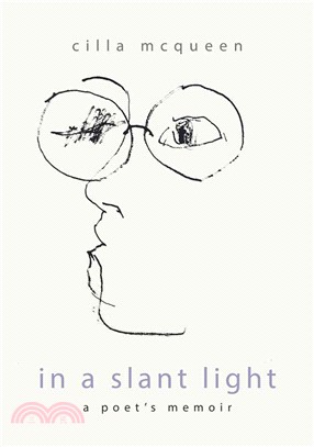 In a Slant Light ─ A Poet's Memoir