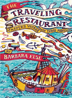 The Traveling Restaurant ─ Jasper's Voyage in Three Parts
