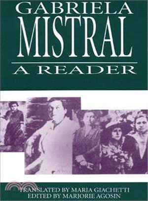 A Gabriela Mistral Reader