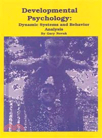 Developmental Psychology—Dynamical Systems and Behavior Analysis