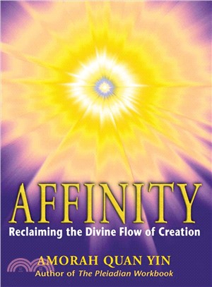 Affinity ─ Reclaiming the Divine Flow of Creation