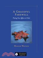 A Graceful Farewell: Putting Your Affairs in Order