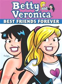 Betty and Veronica ─ Best Friends Forever