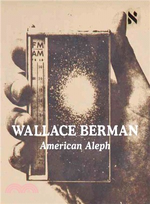 Wallace Berman ― American Aleph