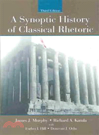 A Synoptic History of Classical Rhetoric