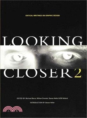 Looking Closer 2: Critical Writings on Graphic Design