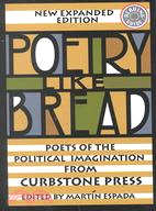 Poetry Like Bread ─ Poets of the Political Imagination from Curbstone Press