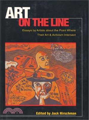 Art on the Line ─ Essays by Artists About the Point Where Their Art and Activism Intersect
