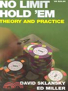 No Limit Hold 'em ─ Theory And Practice