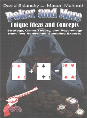 Poker and More ― Unique Ideas and Concepts