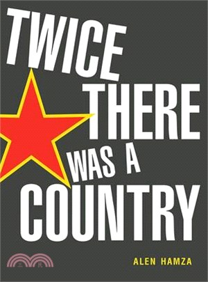 Twice There Was a Country