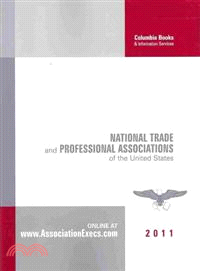 National Trade and Professional Associations of the United States 2011