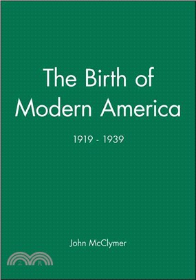 THE BIRTH OF MODERN AMERICA
