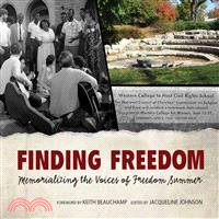 Finding Freedom—Memorializing the Voices of Freedom Summer