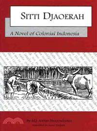 Sitti Djaoerah ─ A Novel of Colonial Indonesia