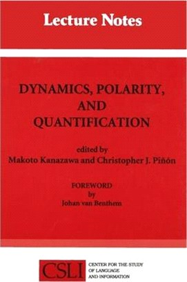 Dynamics, Polarity, and Quantification
