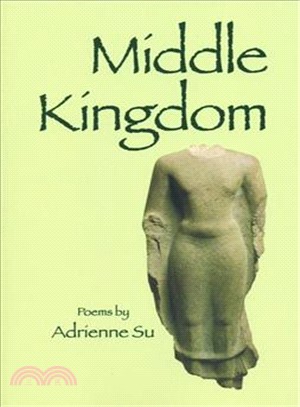 Middle Kingdom ― Poems