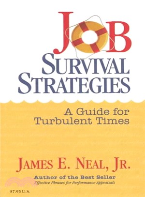 Job Survival Strategies ― A Guide for Turbulent Times