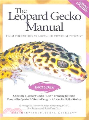 The Leopard Gecko Manual: Includes African Fat-Tailed Geckos