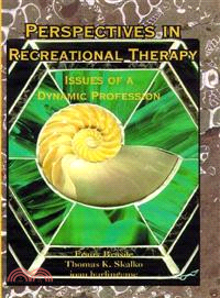 Perspectives in Recreational Therapy