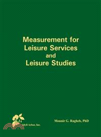 Measurement for Leisure Services and Leisure Studies