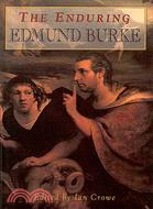 The enduring Edmund Burke :b...