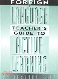 Foreign Language Teacher's Guide to Active Learning