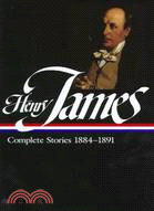 Henry James ─ Complete Stories, 1884-1891