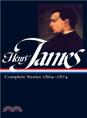 Henry James ─ Complete Stories 1864-1874