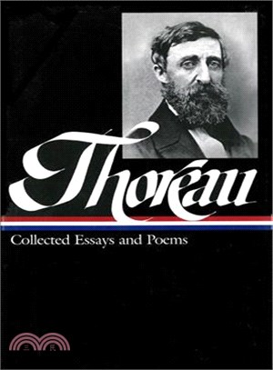 Henry David Thoreau ─ Collected Essays and Poems