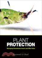 Plant Protection ─ Managing Greenhouse Insect and Mite Pests
