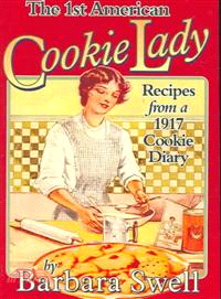 The 1st American Cookie Lady—Recipes from a 1917 Cookie Diary