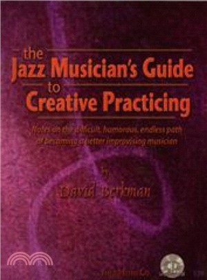 Jazz Musician's Creative Practicing