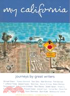 My California :Journeys by great writers / 