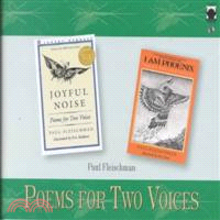 Joyful Noise/I Am Phoenix ─ Poems for 2 Voices